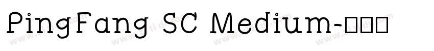 PingFang SC Medium字体转换